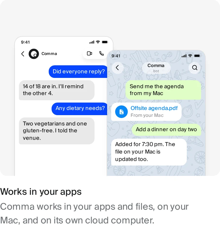 Comma's official Works in your apps panel shows chat examples referring to a Mac file and states that Comma works in apps and files, on the Mac, and on its own cloud computer.
